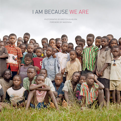 I Am Because We Are
